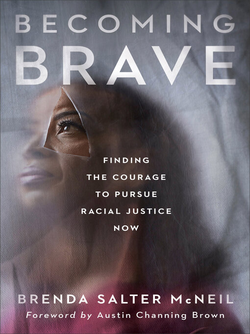 Title details for Becoming Brave by Brenda Salter McNeil - Available